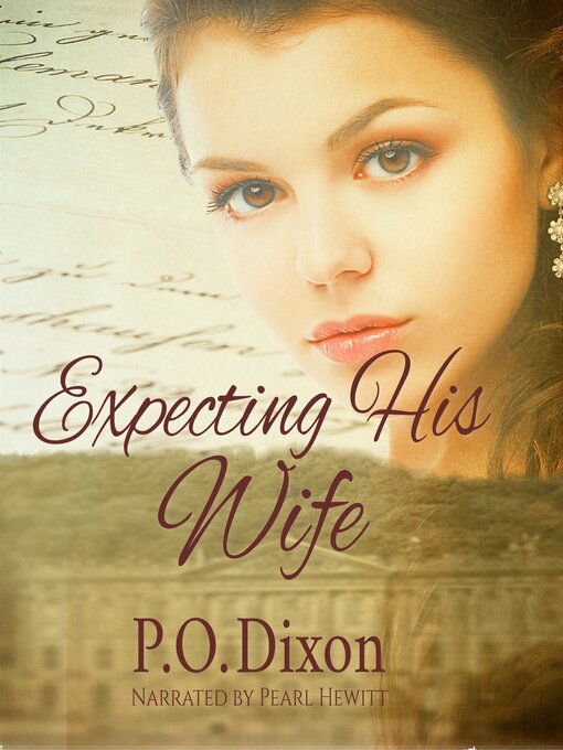 Title details for Expecting His Wife by P. O. Dixon - Wait list